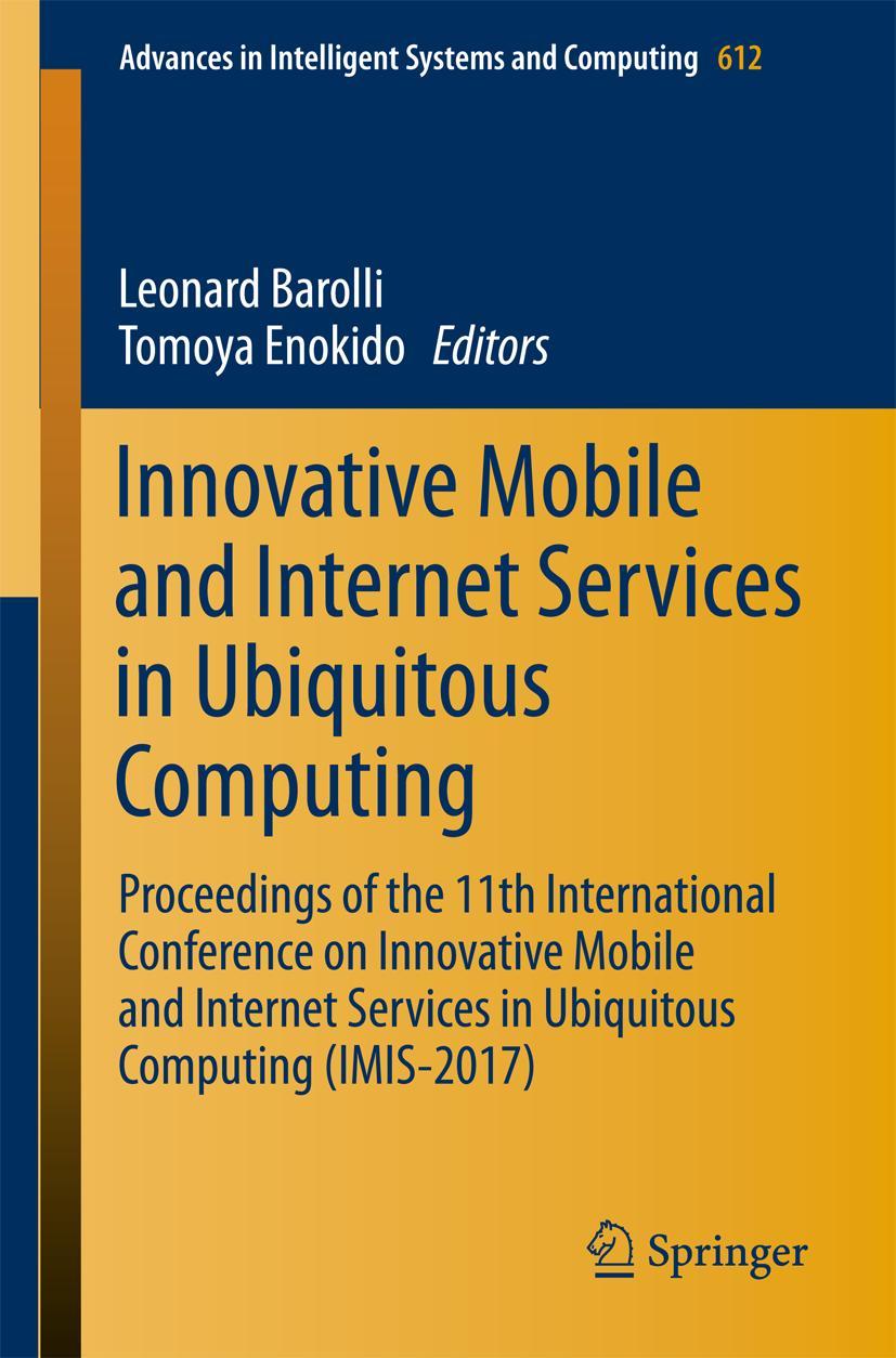 Vorderes Coverbild Innovative Mobile and Internet Services in Ubiquitous Computing
