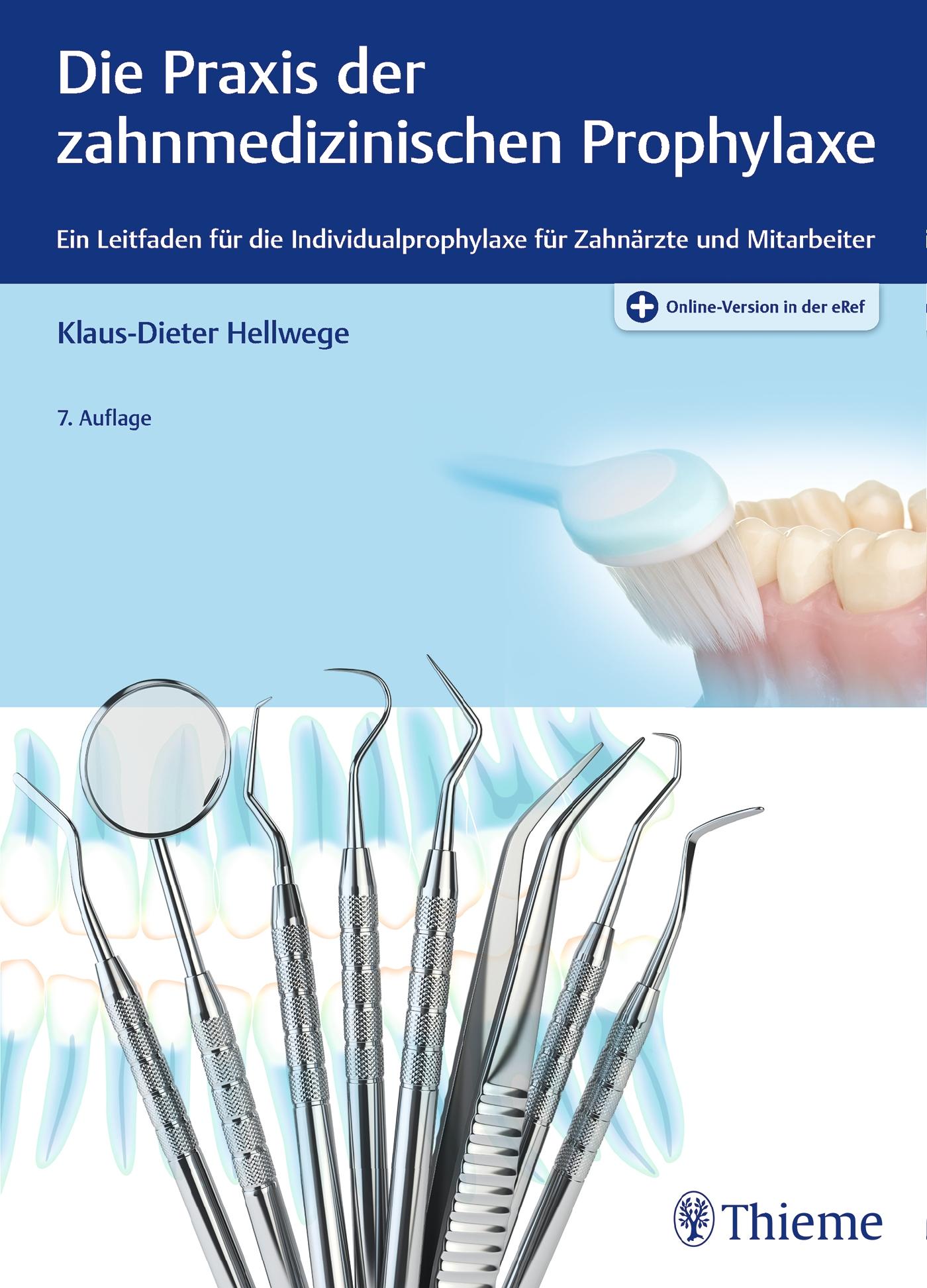 Vorderes Coverbild Die Praxis der zahnmedizinischen Prophylaxe
