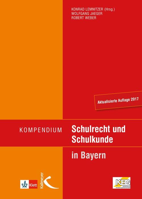 Vorderes Coverbild Kompendium Schulrecht und Schulkunde in Bayern
