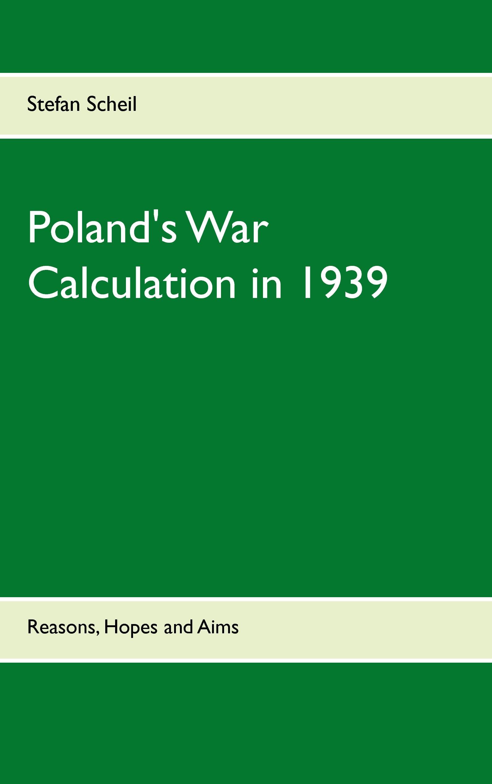 Vorderes Coverbild Poland's War Calculation in 1939