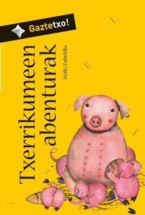 Vorderes Coverbild Txerrikumeen abenturak