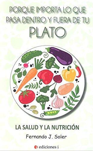 Vorderes Coverbild Porque importa lo que pasa dentro y fuera del plato