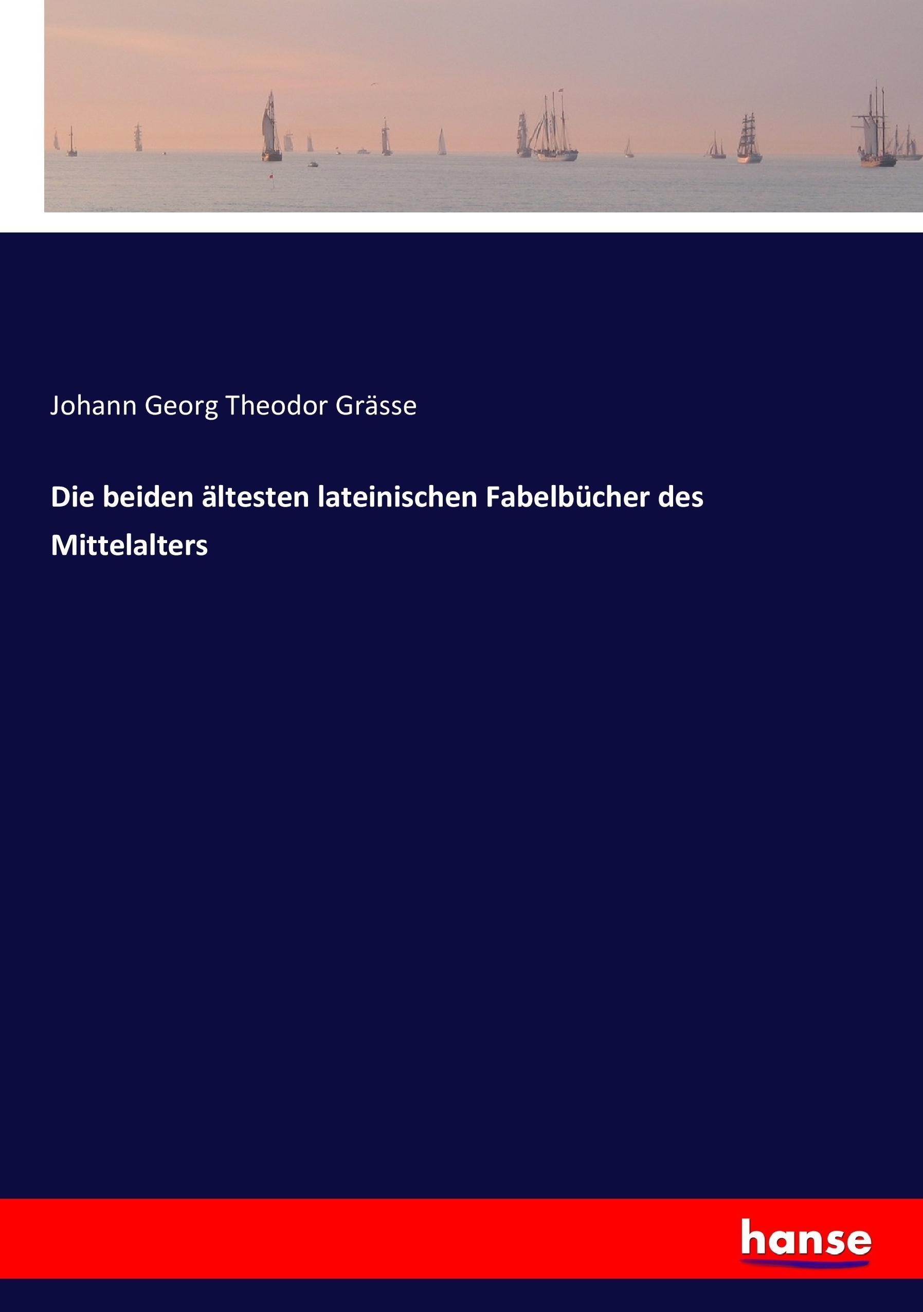Vorderes Coverbild Die beiden ältesten lateinischen Fabelbücher des Mittelalters