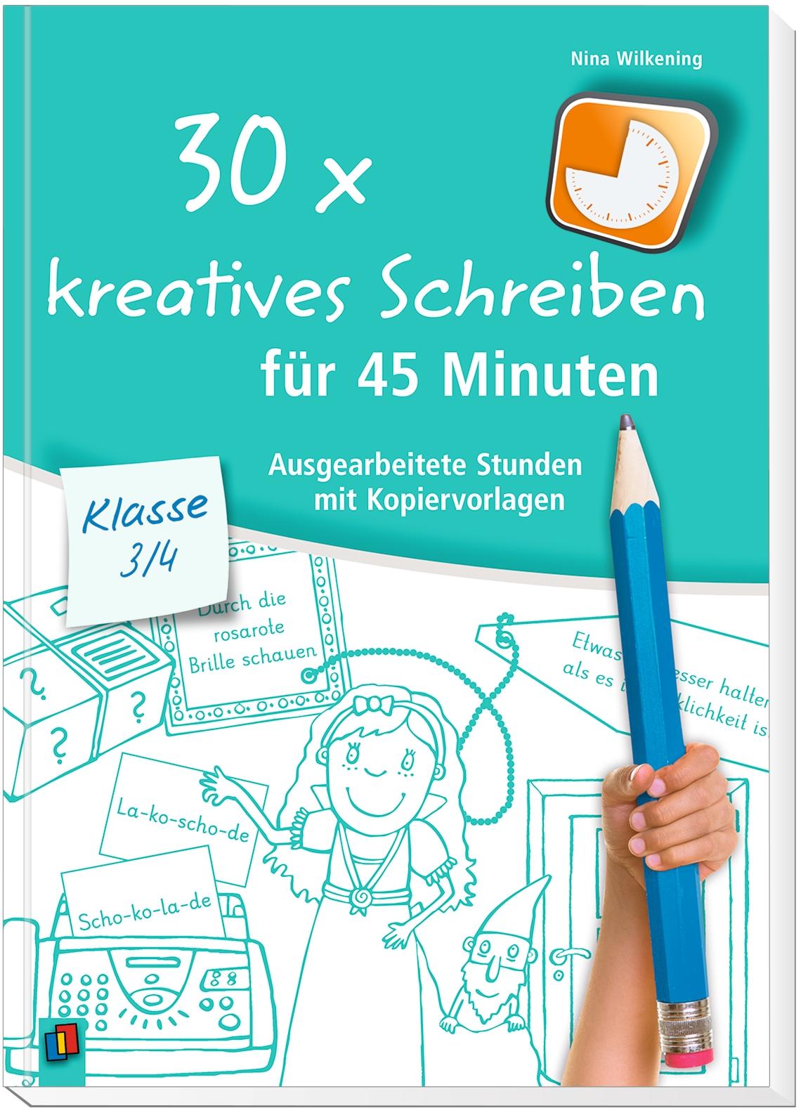 Beispielinhalt (Bild) 30 x kreatives Schreiben für 45 Minuten - Klasse 3/4