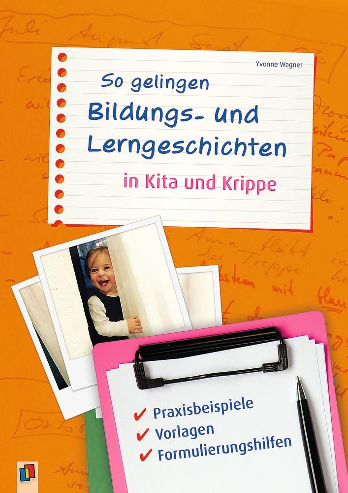 Vorderes Coverbild So gelingen Bildungs- und Lerngeschichten in Kita und Krippe