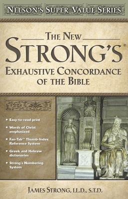 Vorderes Coverbild The New Strong's Exhaustive Concordance of the Bible