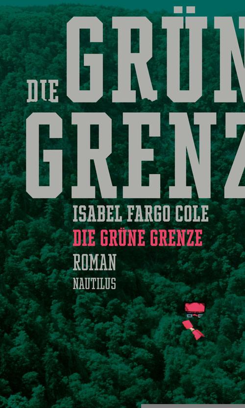 Vorderes Coverbild Die grüne Grenze