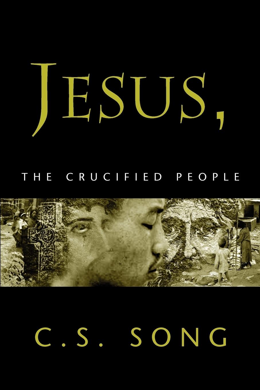 Vorderes Coverbild JESUS, THE CRUCIFIED PEOPLE