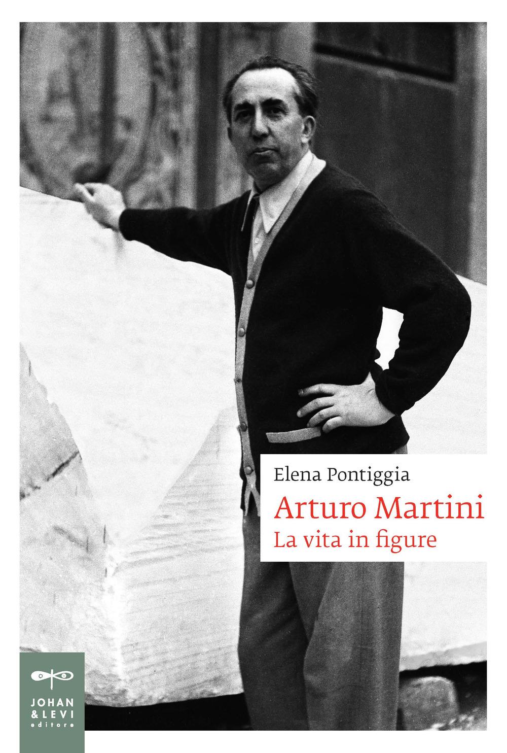 Vorderes Coverbild Arturo Martini. La vita in figure