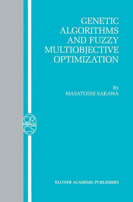 Vorderes Coverbild Genetic Algorithms and Fuzzy Multiobjective Optimization