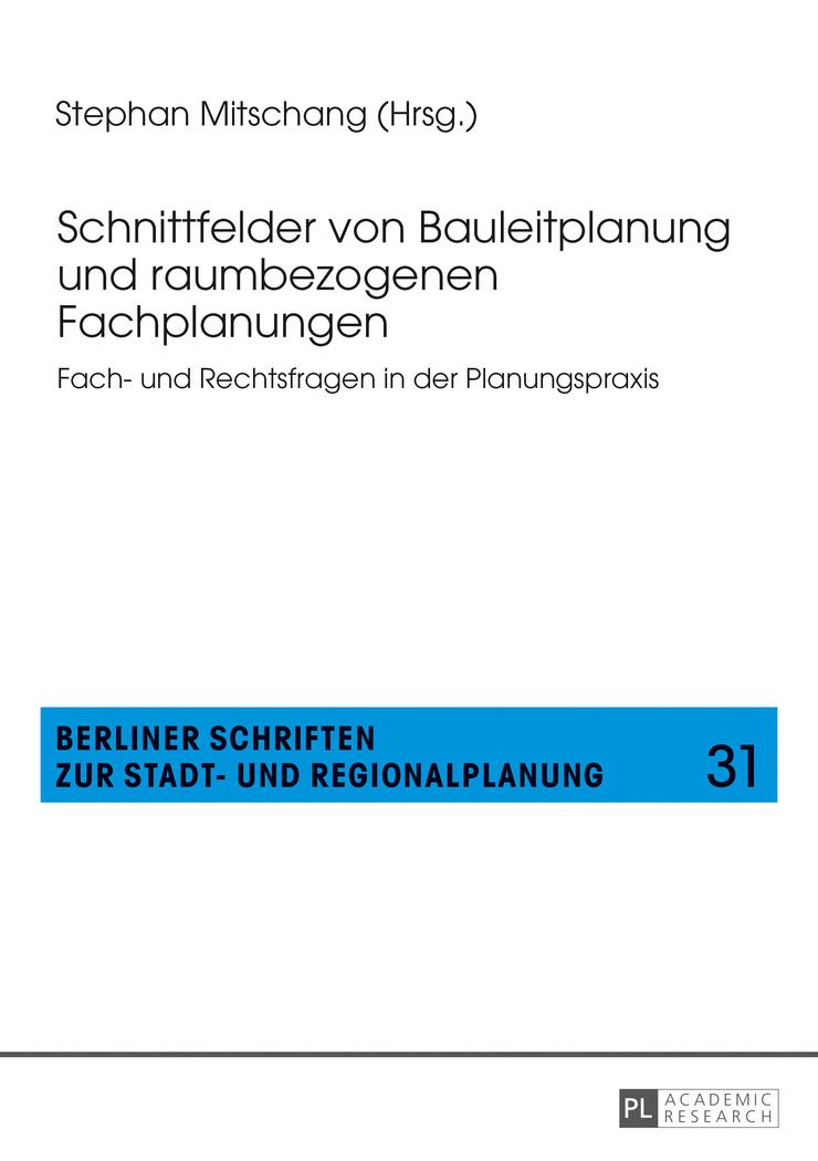 Vorderes Coverbild Schnittfelder von Bauleitplanung und raumbezogenen Fachplanungen