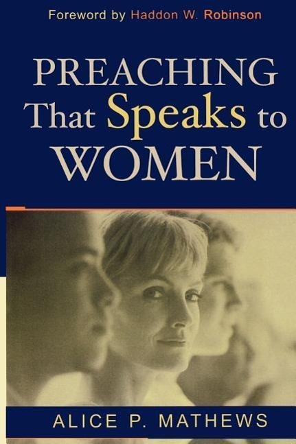 Vorderes Coverbild Preaching That Speaks to Women