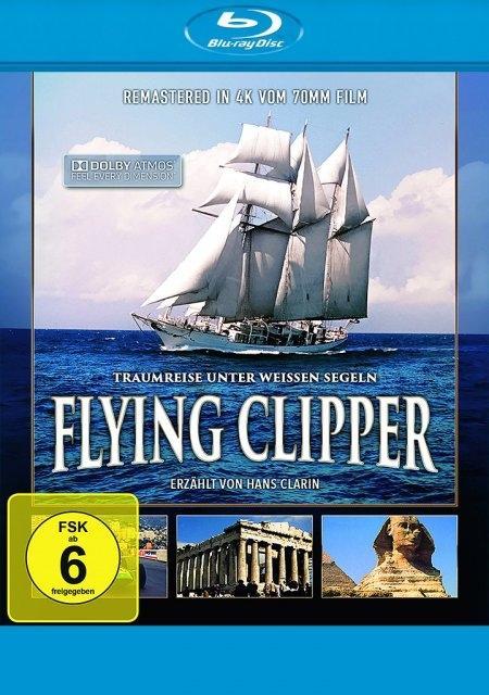 Vorderes Coverbild Flying Clipper - Traumreise unter weissen Segeln