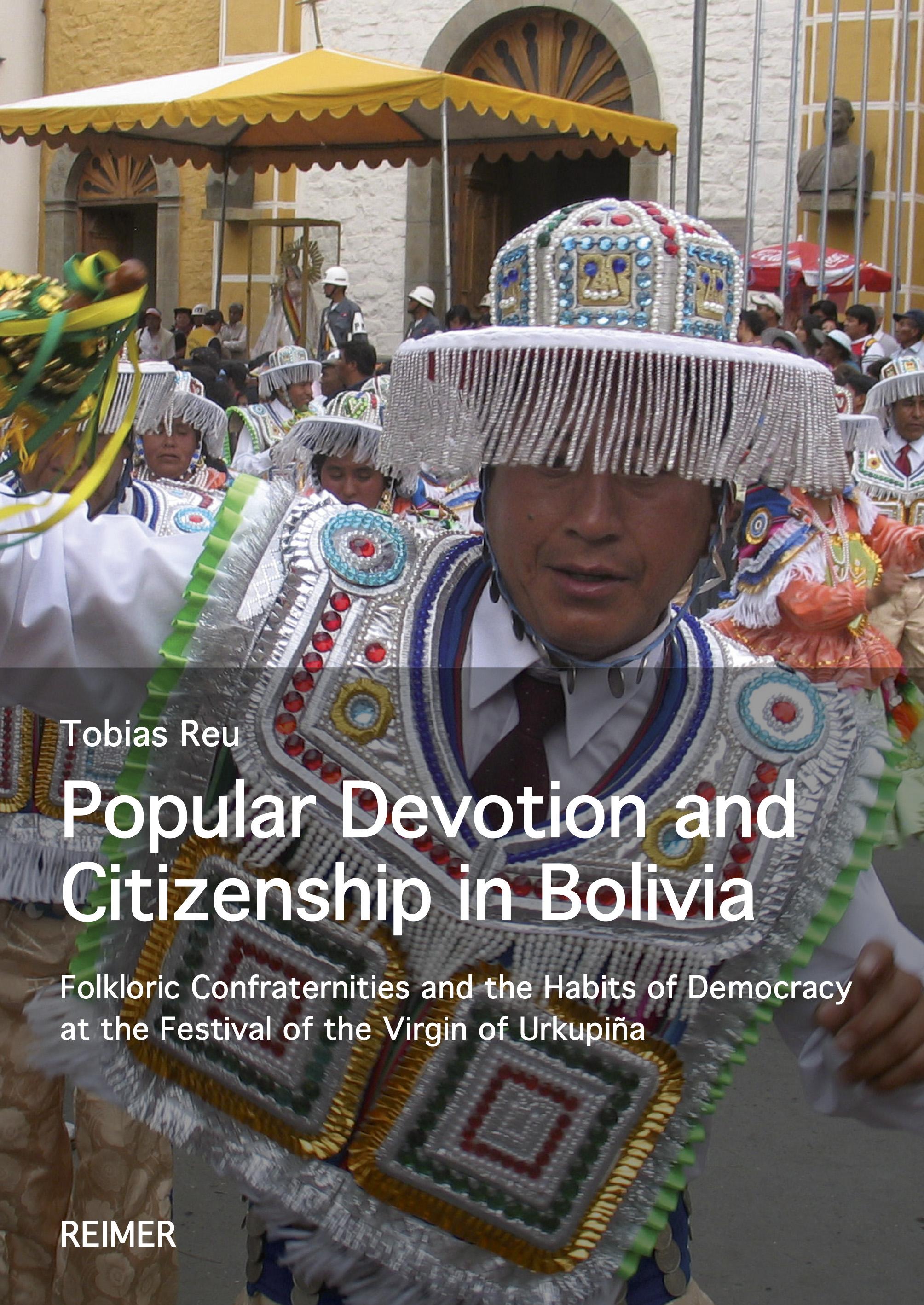 Vorderes Coverbild Popular Devotion and Citizenship in Bolivia