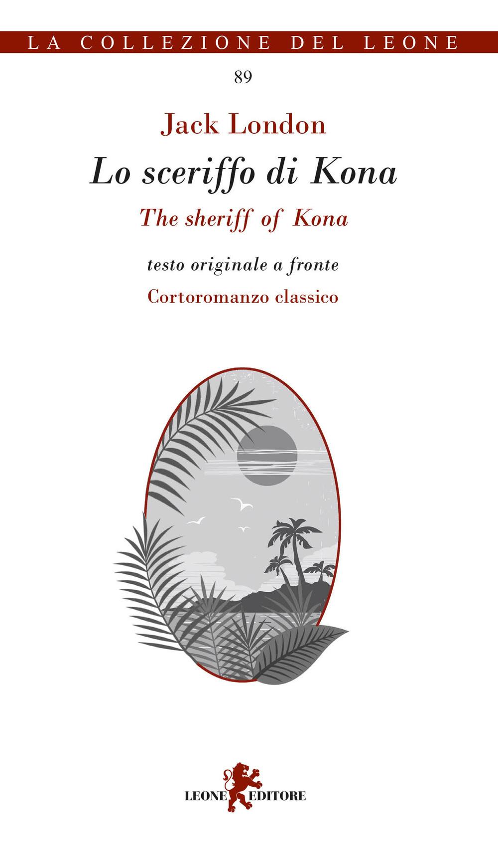 Vorderes Coverbild Lo sceriffo di Kona-The sheriff of Kona. Testo inglese a fronte