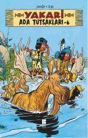 Vorderes Coverbild Yakari - Ada Tutsaklari 6