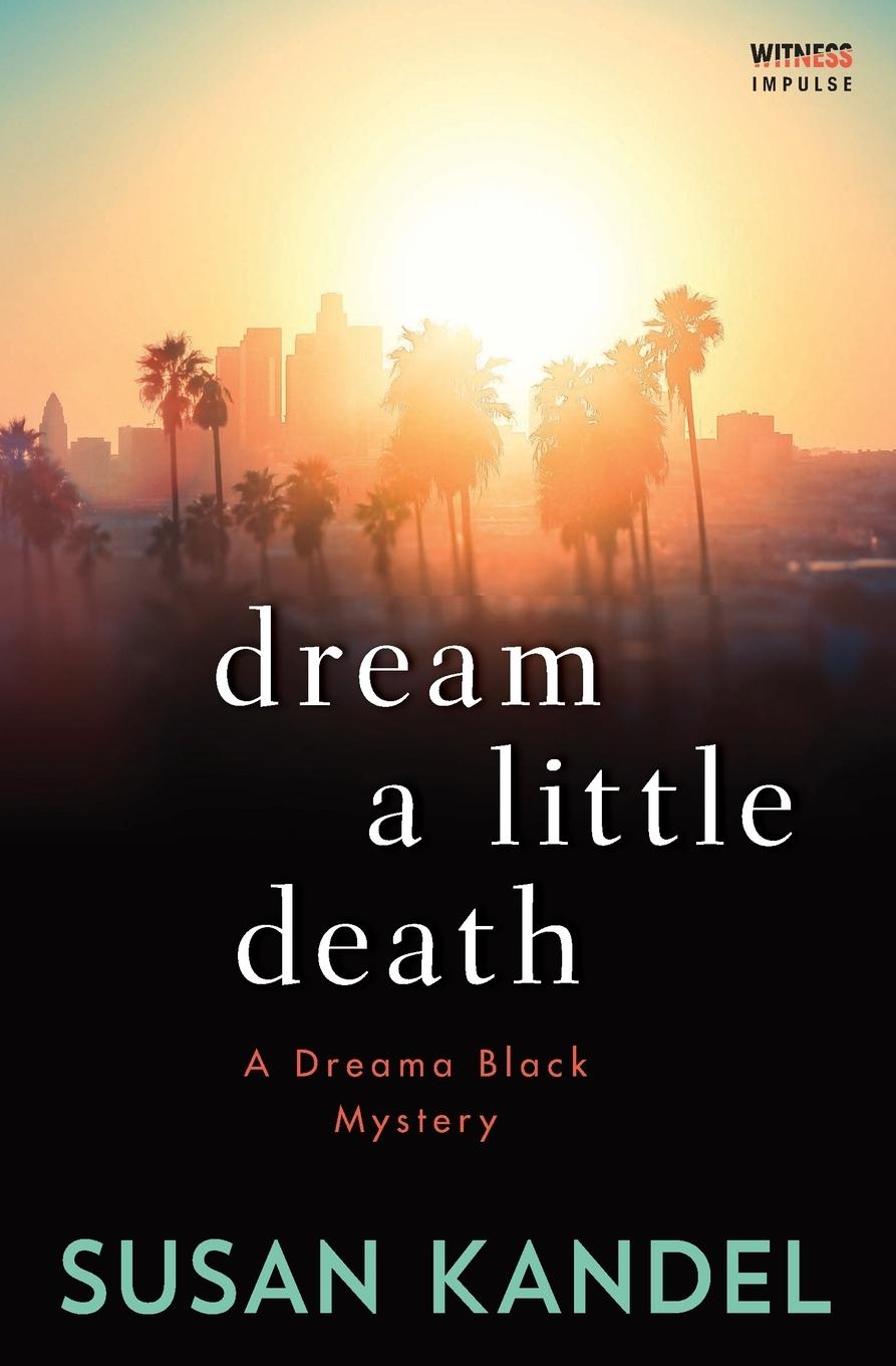Vorderes Coverbild Dream a Little Death