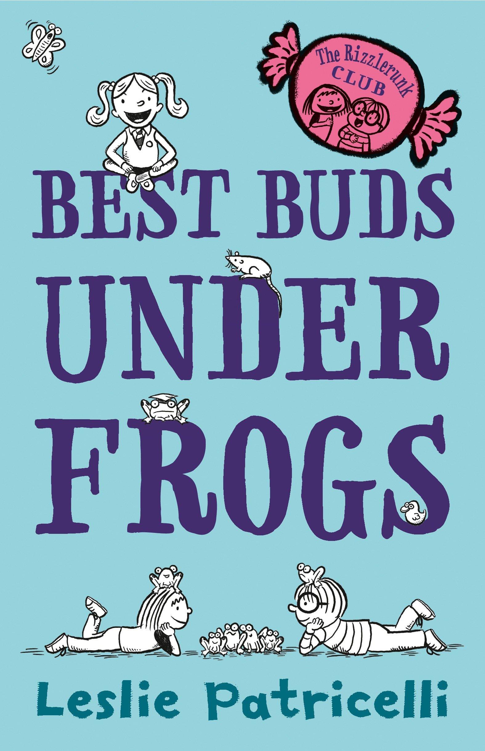 Vorderes Coverbild The Rizzlerunk Club: Best Buds Under Frogs
