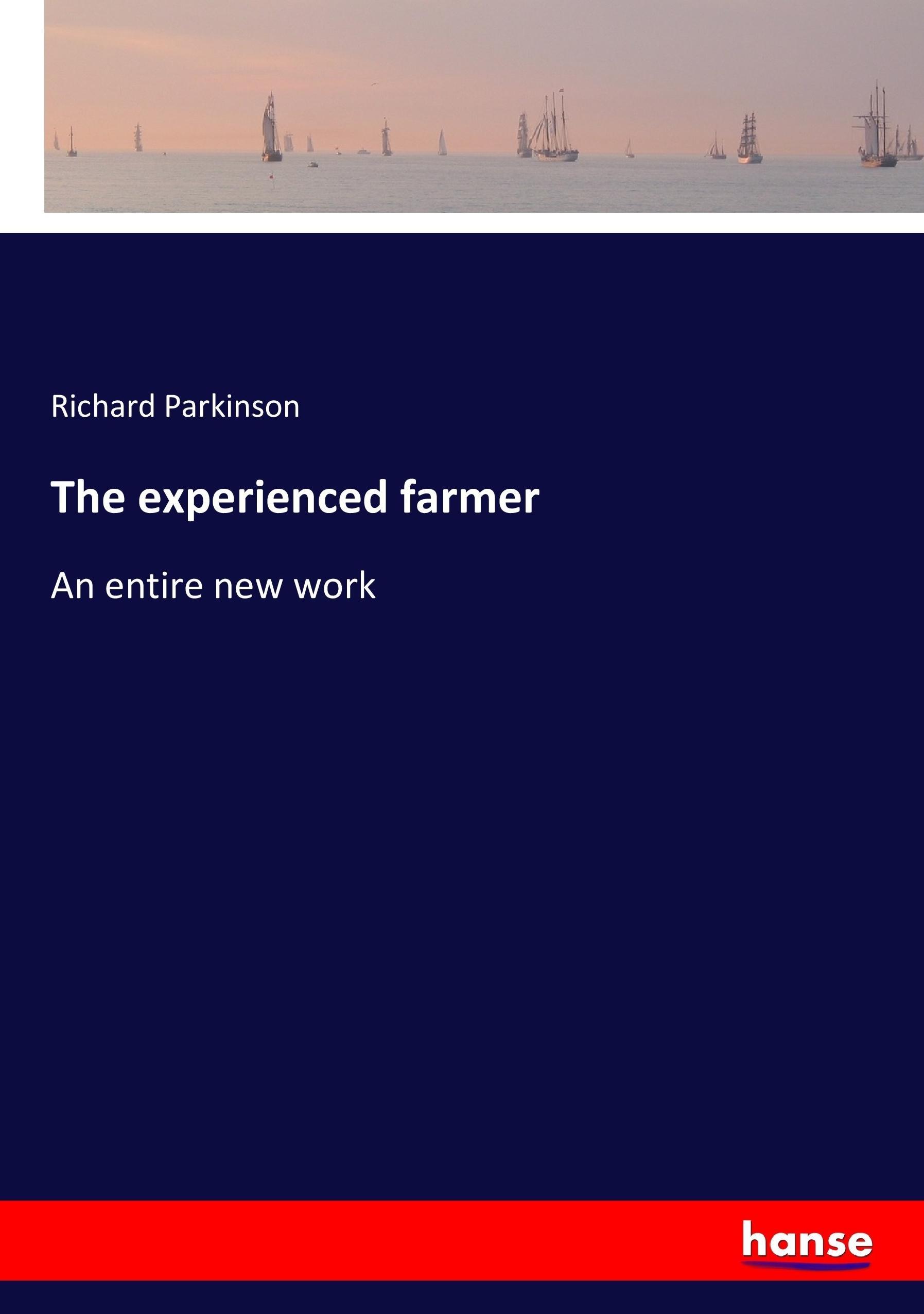 Vorderes Coverbild The experienced farmer