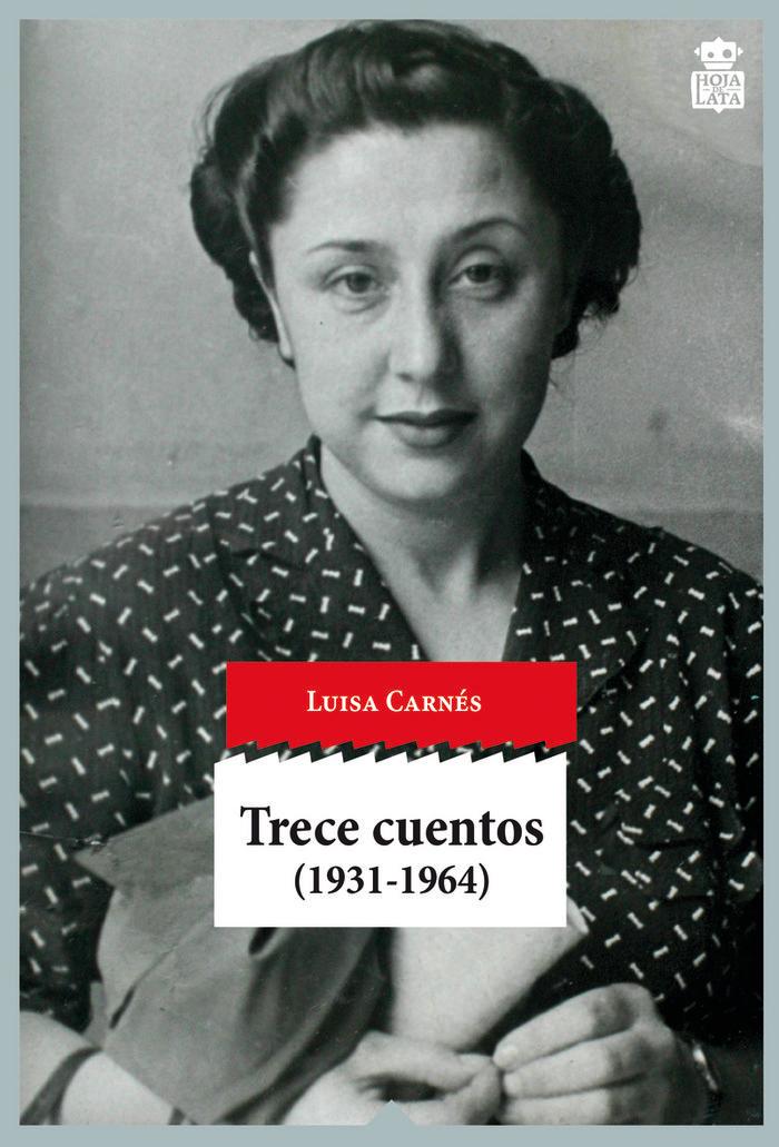 Vorderes Coverbild Trece cuentos, 1931-1963