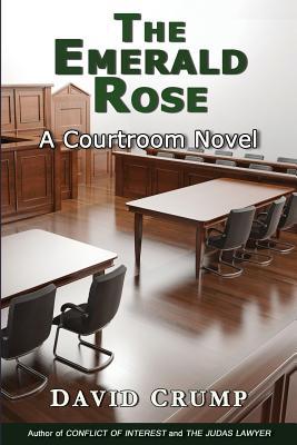 Vorderes Coverbild The Emerald Rose: A Courtroom Novel