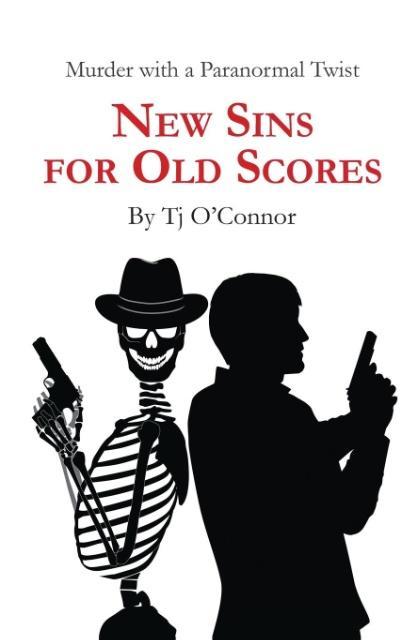 Vorderes Coverbild New Sins for Old Scores