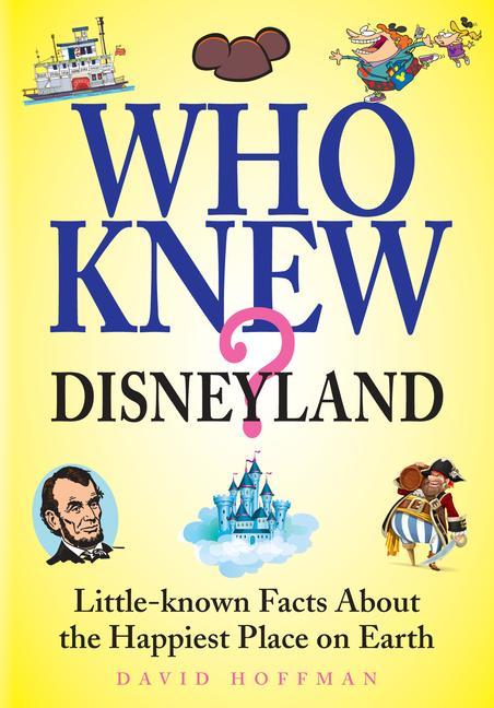Vorderes Coverbild Who Knew? Disneyland