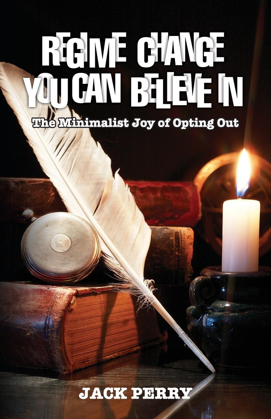 Vorderes Coverbild Regime Change You Can Believe In