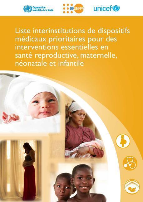 Vorderes Coverbild Liste Interinstitutions de Dispositifs Médicaux Prioritaires Pour Des Interventions Essentielles