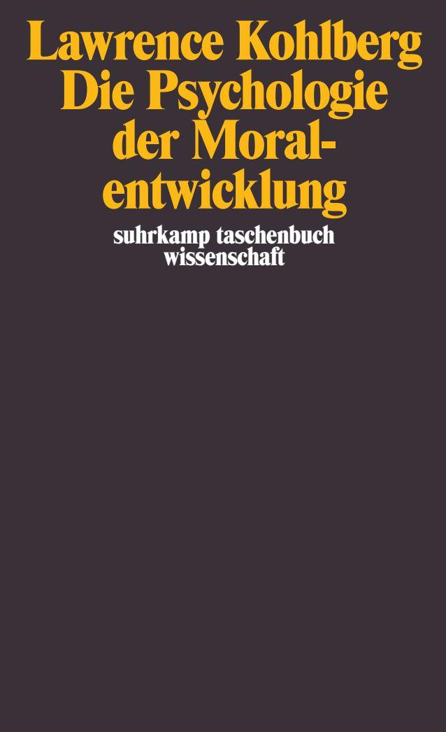 Vorderes Coverbild Die Psychologie der Moralentwicklung