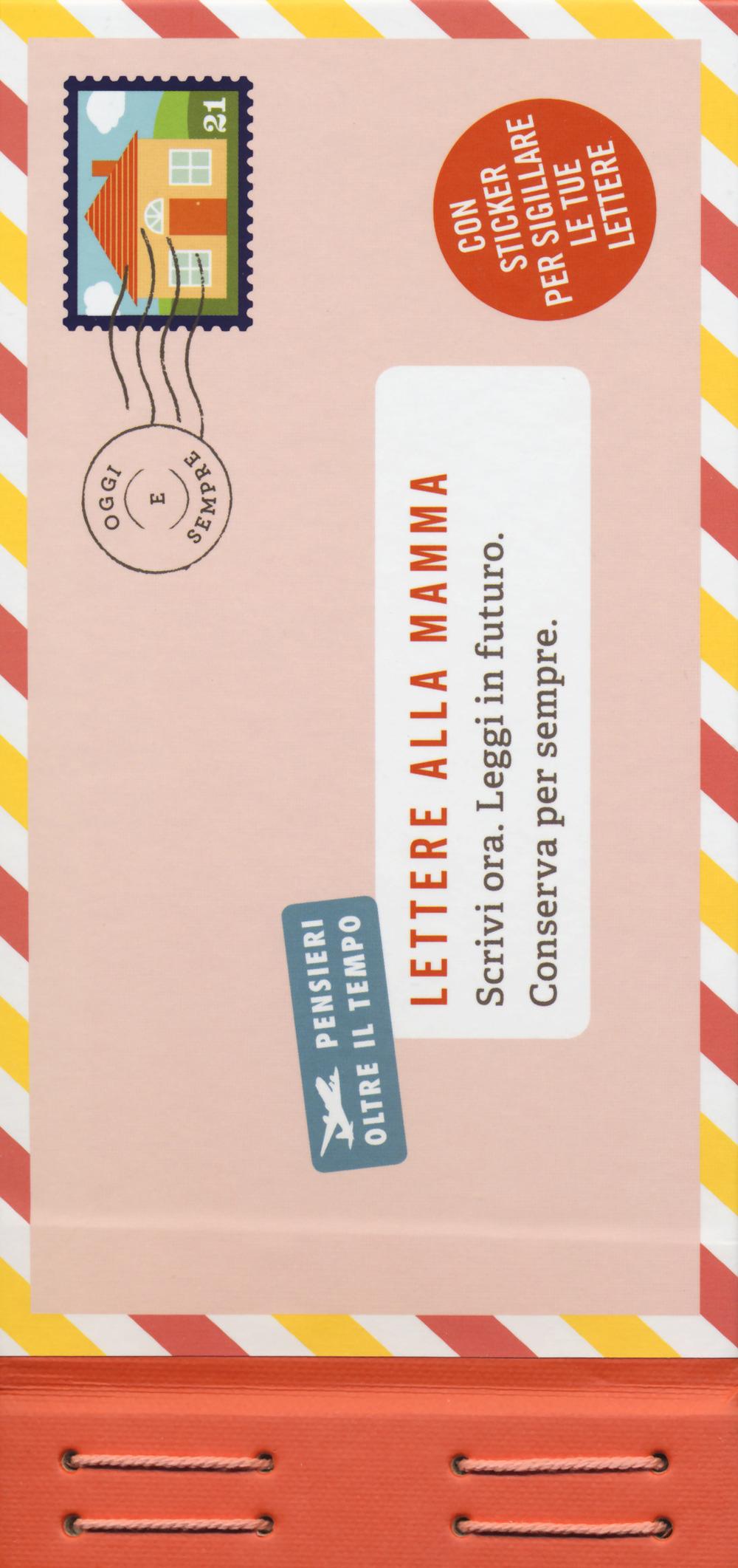 Vorderes Coverbild Lettere alla mamma. Con adesivi