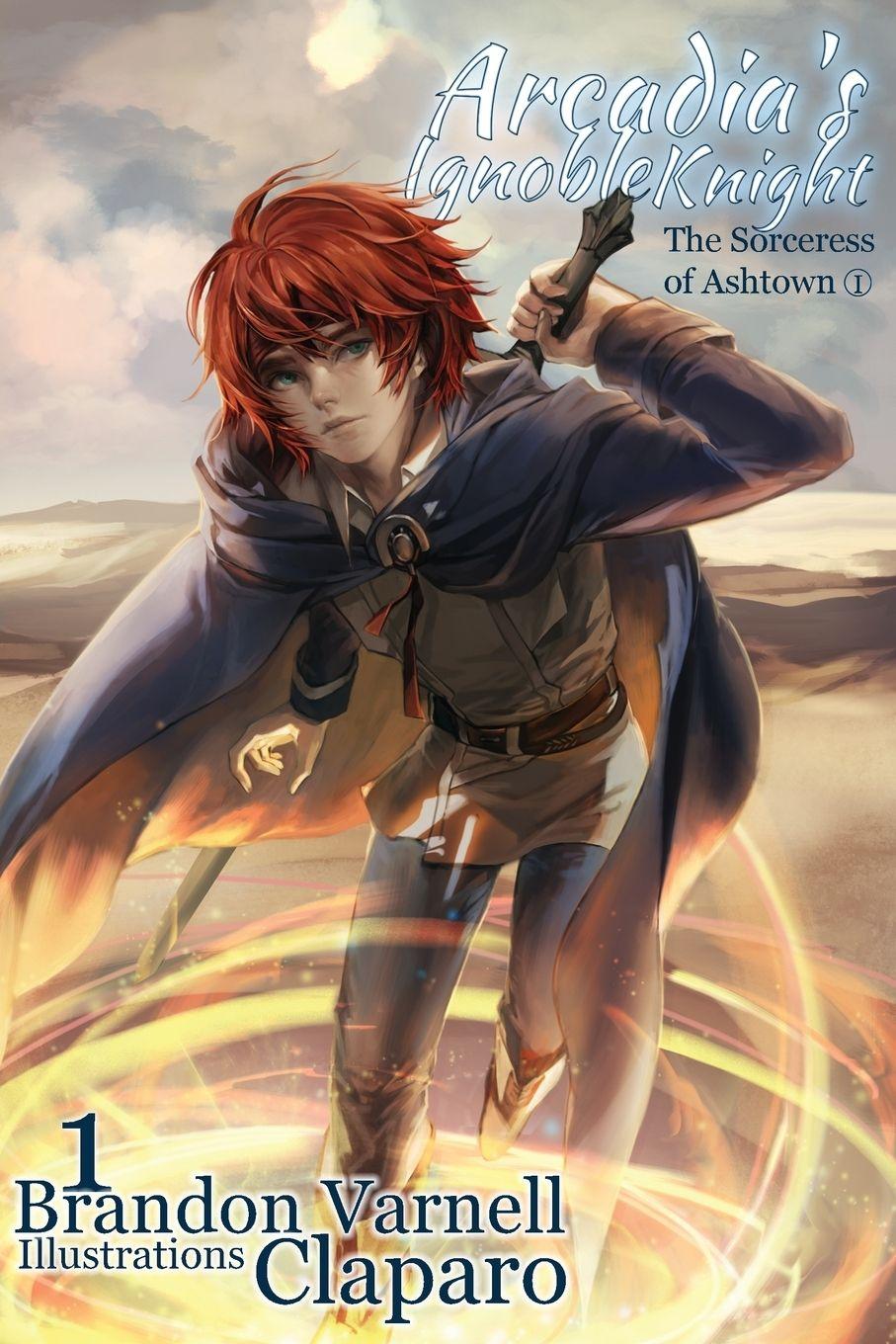 Vorderes Coverbild Arcadia's Ignoble Knight, Volume 1