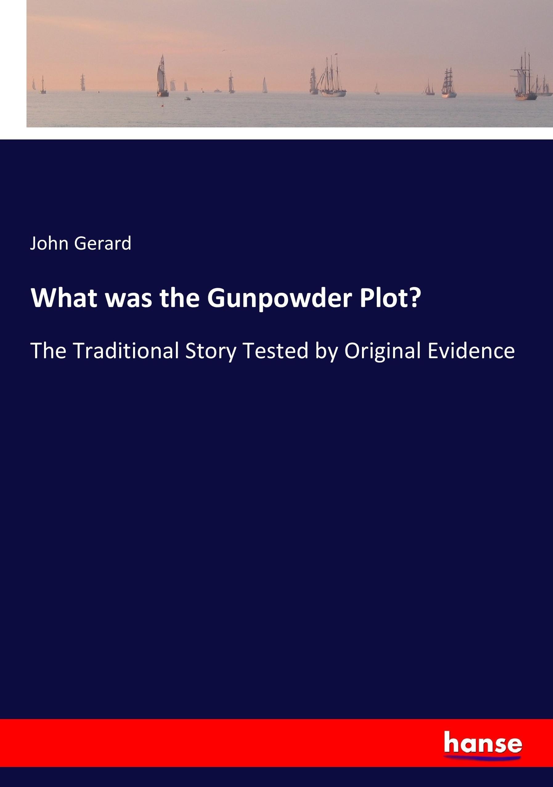 Vorderes Coverbild What was the Gunpowder Plot?