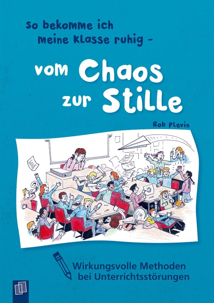 Vorderes Coverbild So bekomme ich meine Klasse ruhig - vom Chaos zur Stille