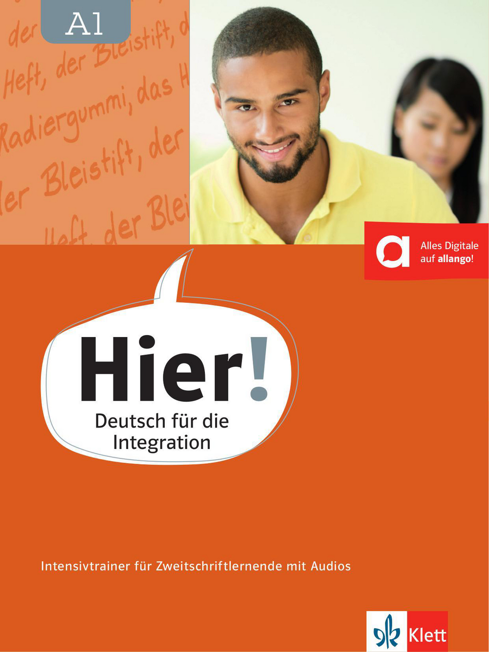 Vorderes Coverbild Hier! A1. Lese- und Schreibtrainer für Zweitschriftlernende. Intensivtrainer