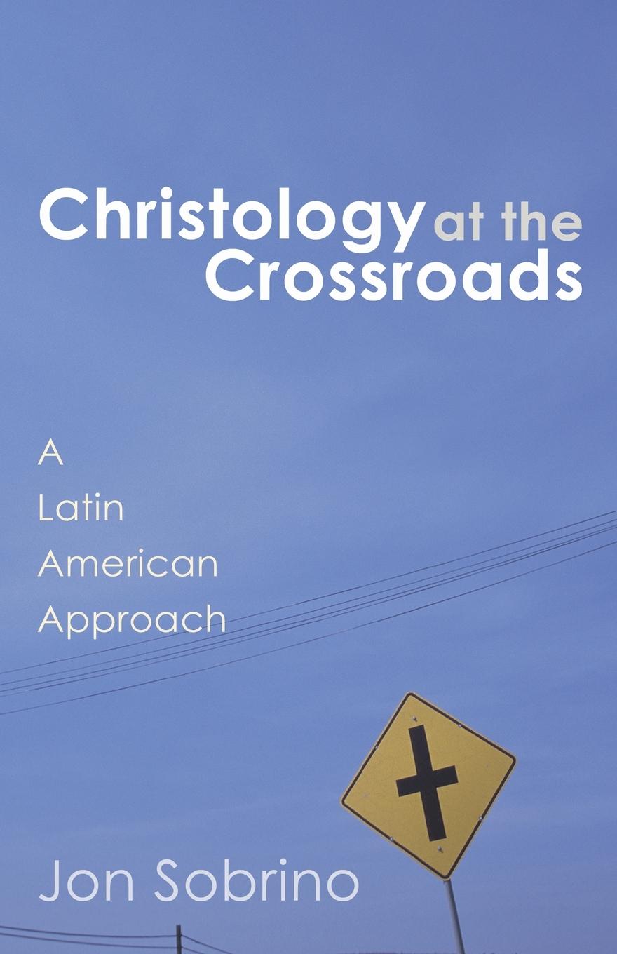 Vorderes Coverbild Christology at the Crossroads