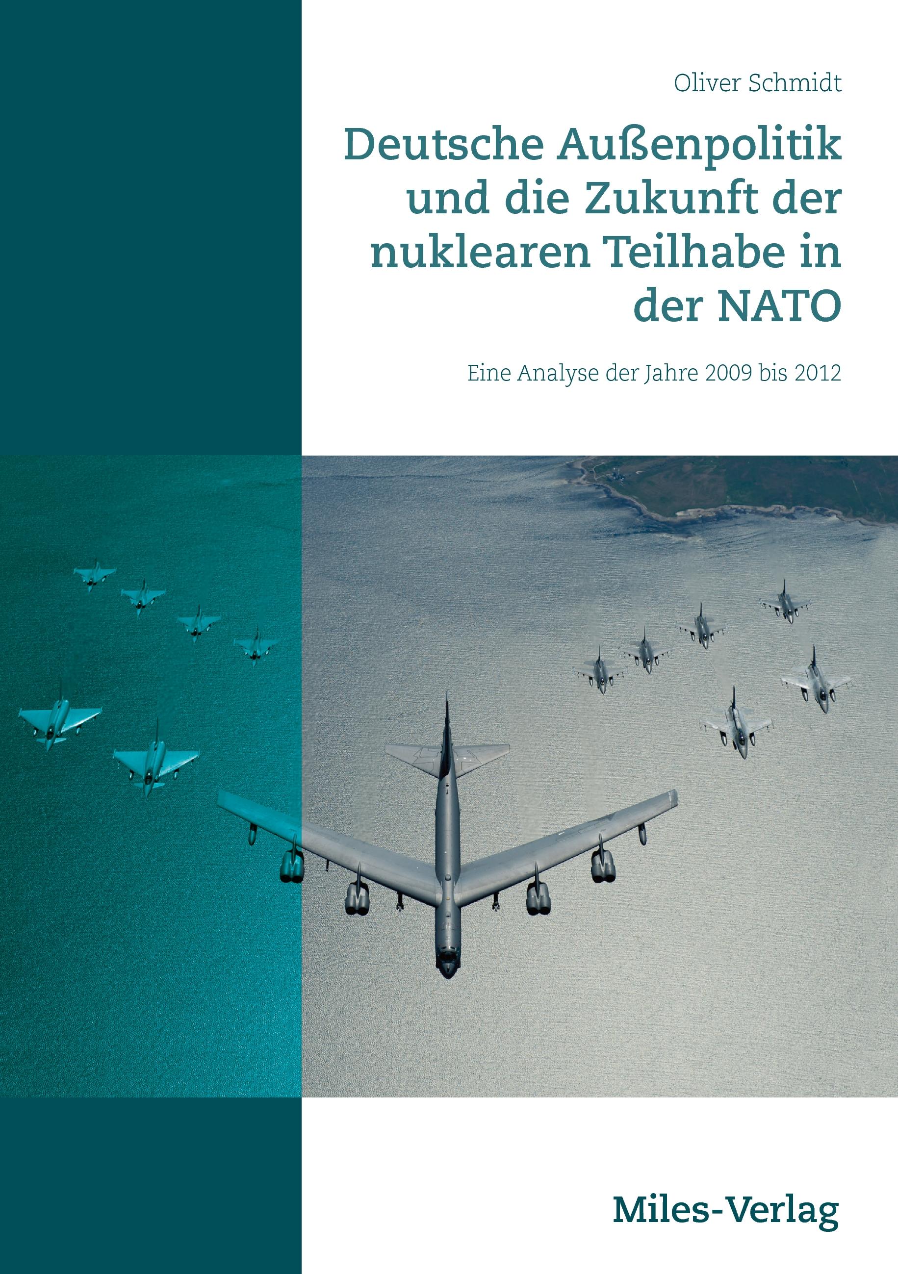 Vorderes Coverbild Deutsche Außenpolitik und die Zukunft der nuklearen Teilhabe in der NATO