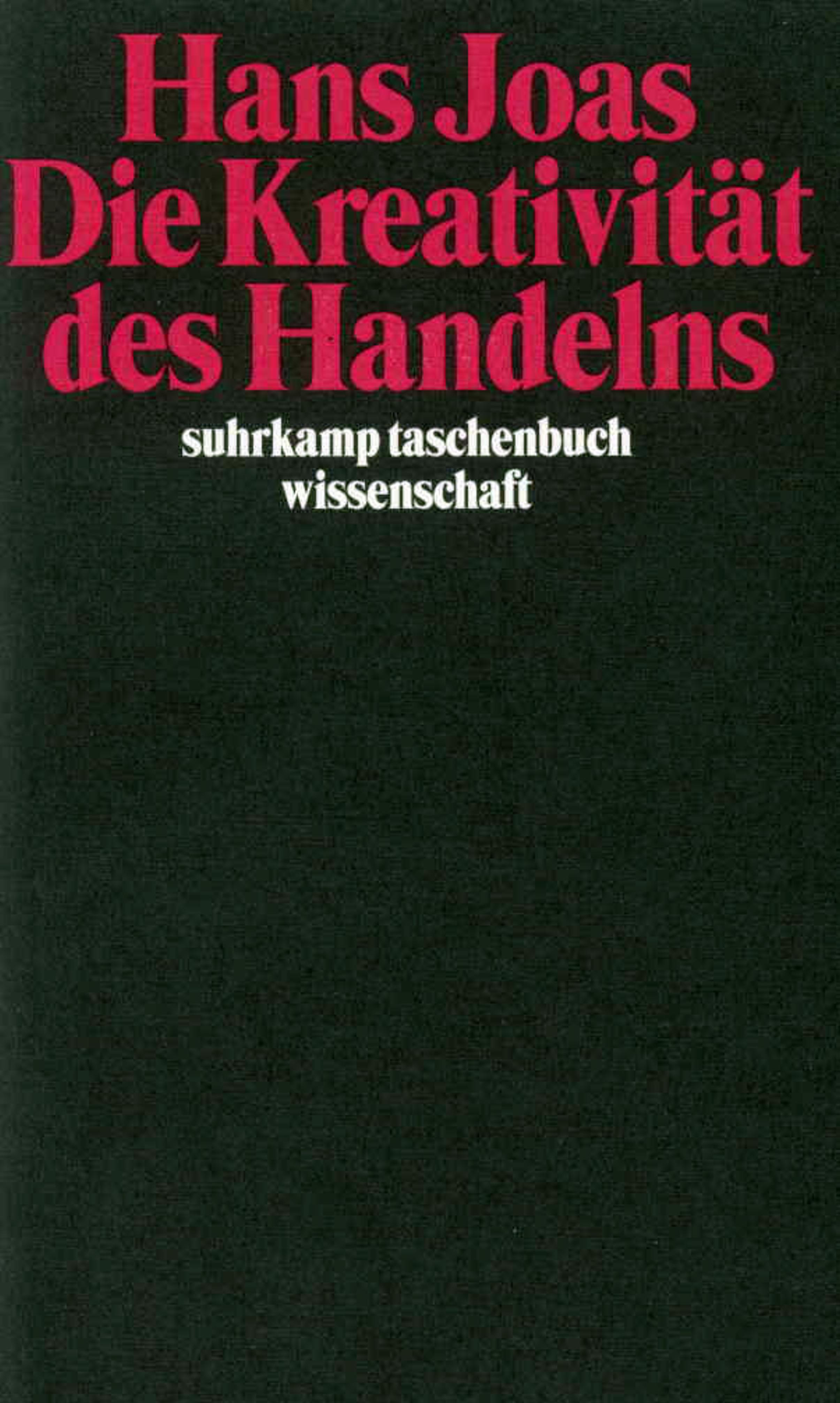 Vorderes Coverbild Die Kreativität des Handelns
