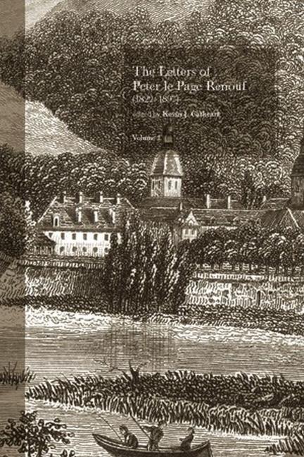 Vorderes Coverbild The Letters of Peter Le Page Renouf (1822-97): V. 2: Besancon (1846-1854)