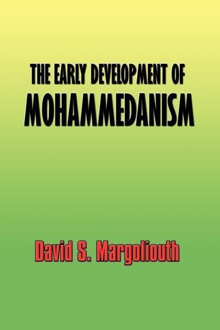 Vorderes Coverbild The Early Development of Mohammedanism