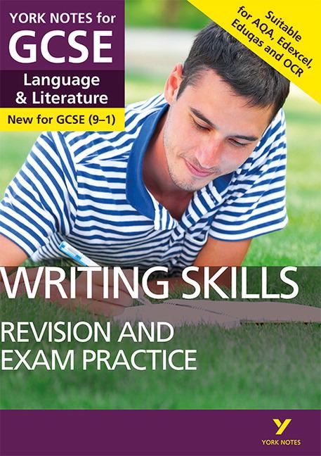 Vorderes Coverbild English Language and Literature Writing Skills Revision and Exam Practice: York Notes for GCSE: everything you need to catch up, study and prepare for 2025 and 2026 assessments and exams