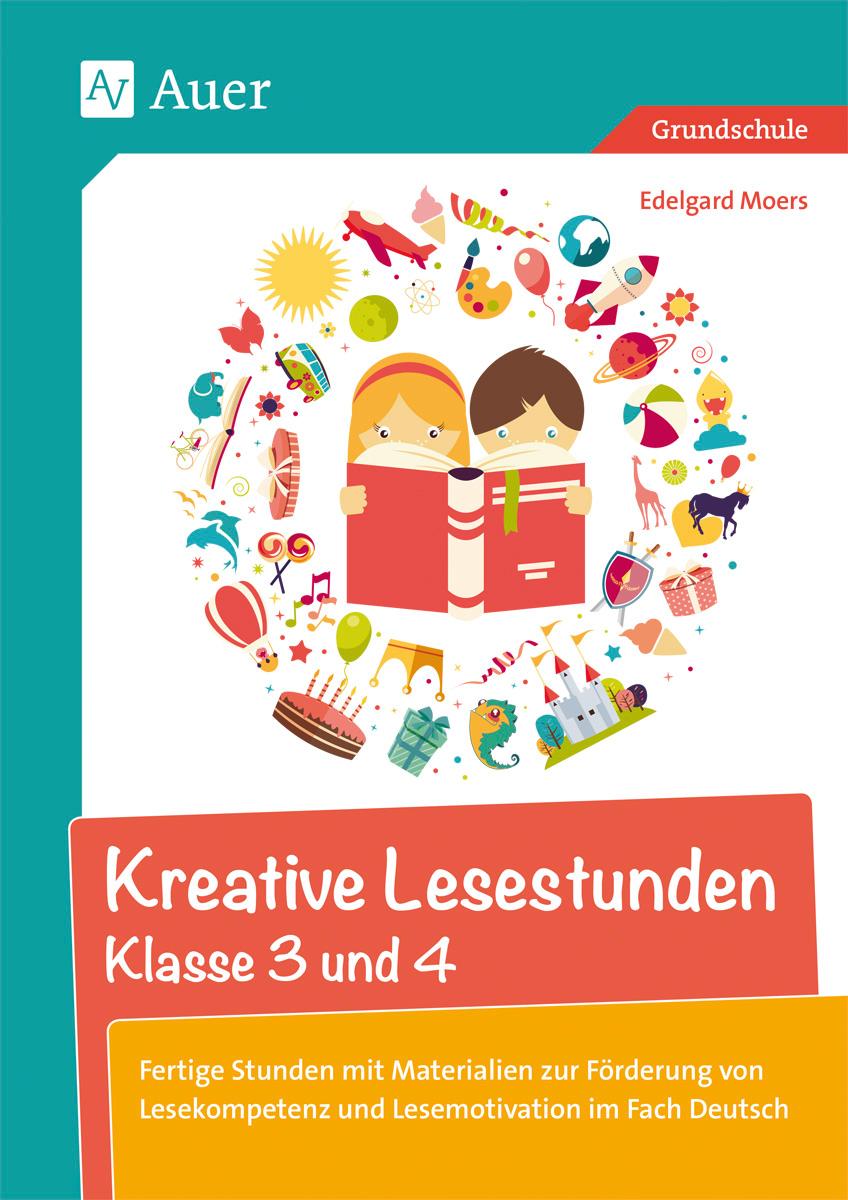 Vorderes Coverbild Kreative Lesestunden Klasse 3 und 4
