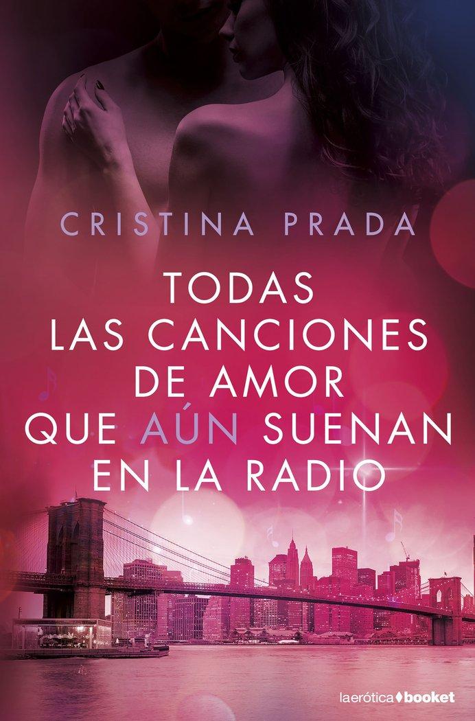 Vorderes Coverbild Todas las canciones de amor que aún suenan en la radio