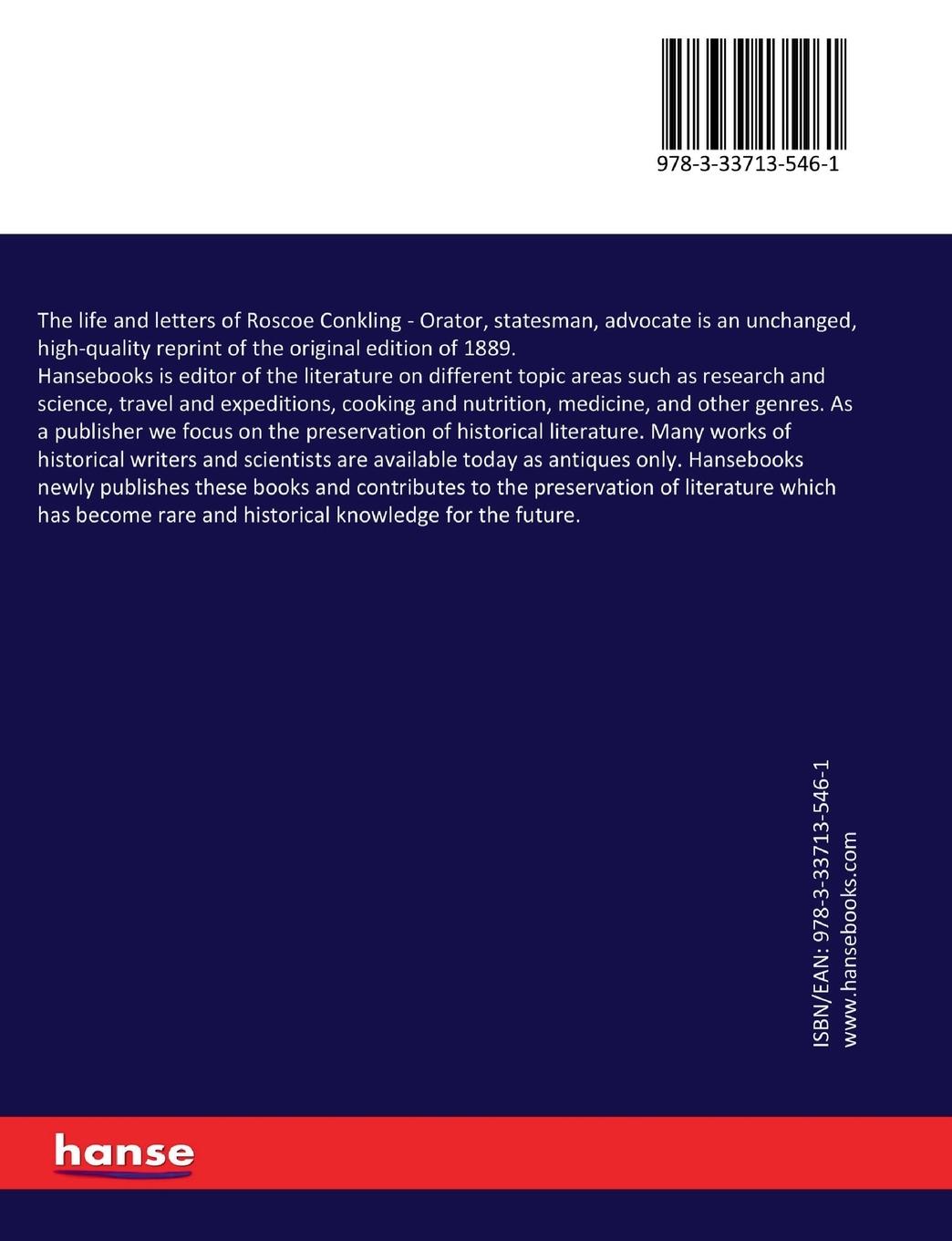 Rückseitencover The life and letters of Roscoe Conkling