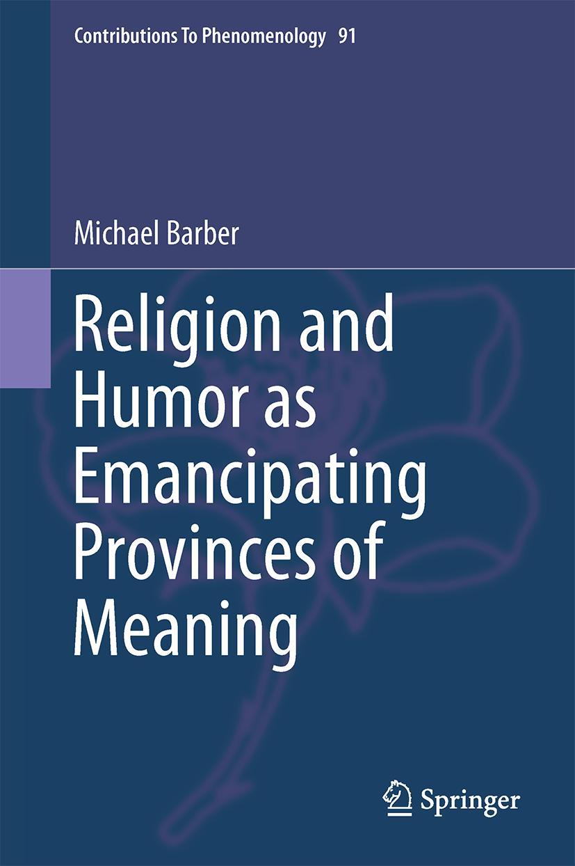 Vorderes Coverbild Religion and Humor as Emancipating Provinces of Meaning