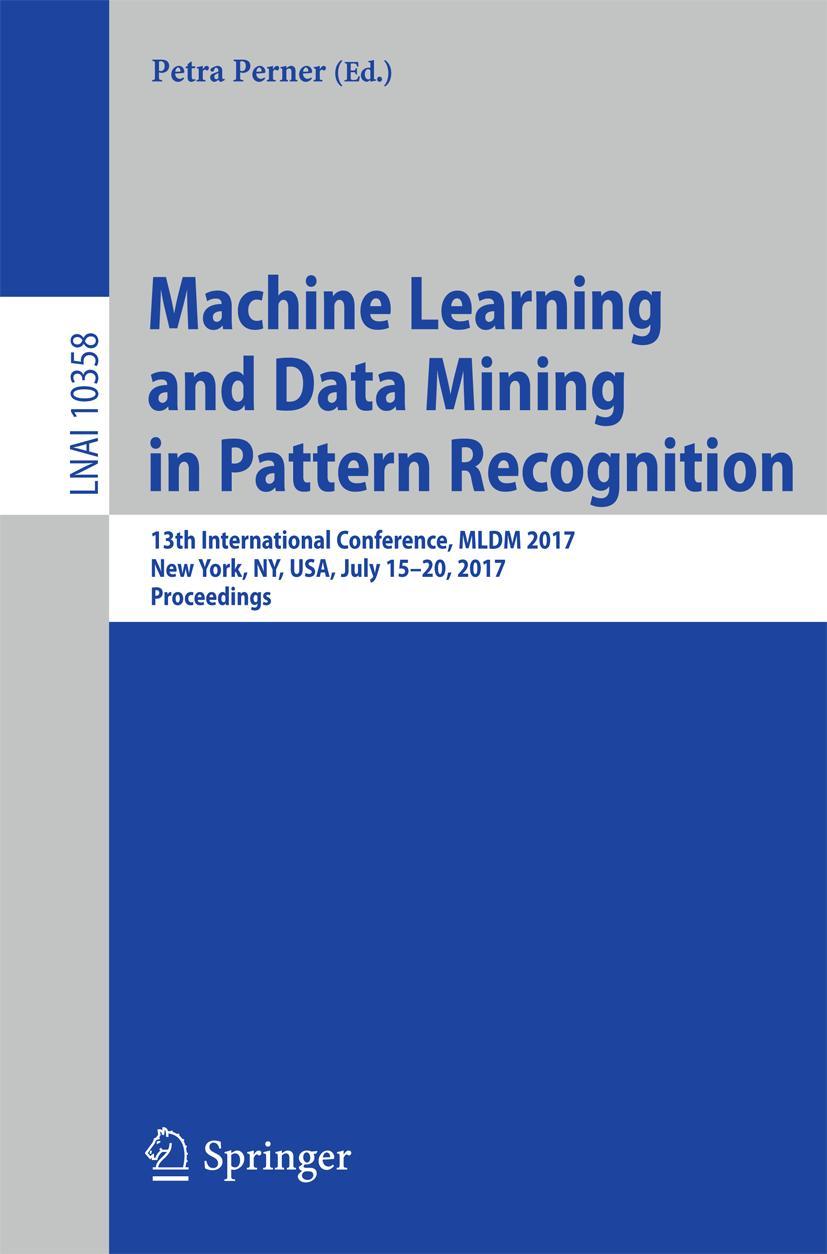 Vorderes Coverbild Machine Learning and Data Mining in Pattern Recognition