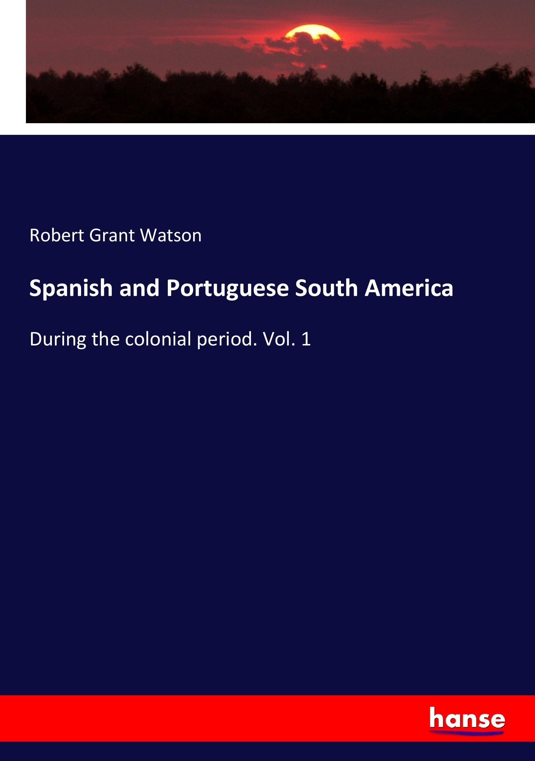 Vorderes Coverbild Spanish and Portuguese South America