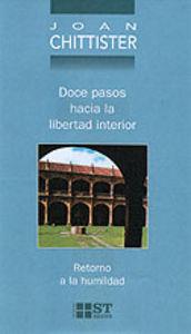 Vorderes Coverbild Doce pasos hacia la libertad interior : retorno a la humildad