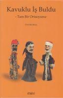 Vorderes Coverbild Kavuklu Is Buldu Tam Bir Ortaoyunu