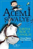 Vorderes Coverbild Acemi Sövalye Yürüyen Agac ve Lahanalar